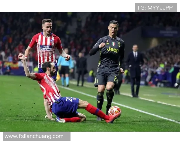 2019年马德里竞技对阵尤文图斯精彩比赛录像回顾与分析